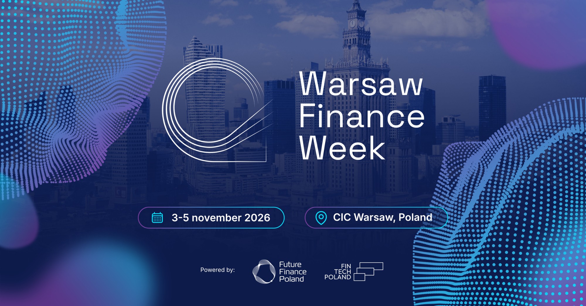 Warsaw Finance Week 2026, 3–5 November, Warsaw